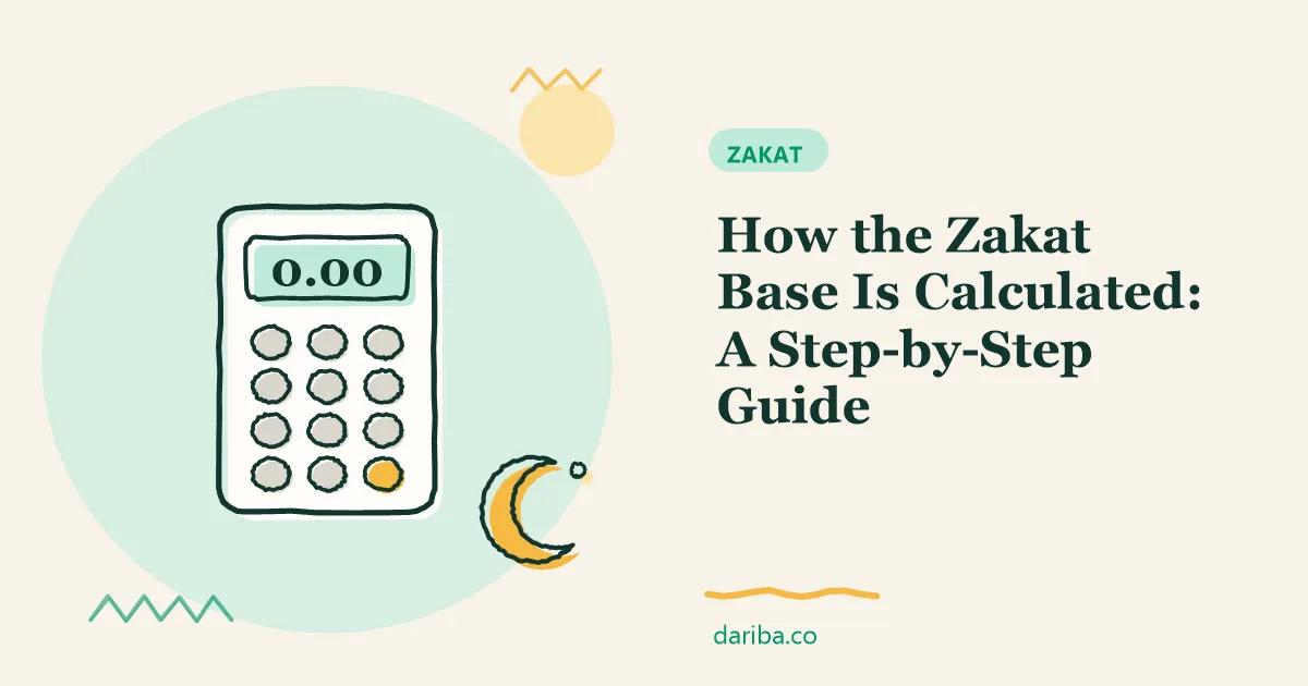 Zakat base is calculated: How the Zakat Base Is Calculated | dariba.co