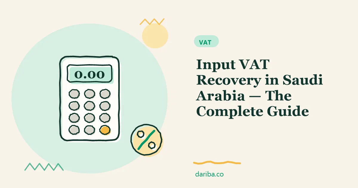Input VAT recovery: Input VAT Recovery in Saudi Arabia | dariba.co