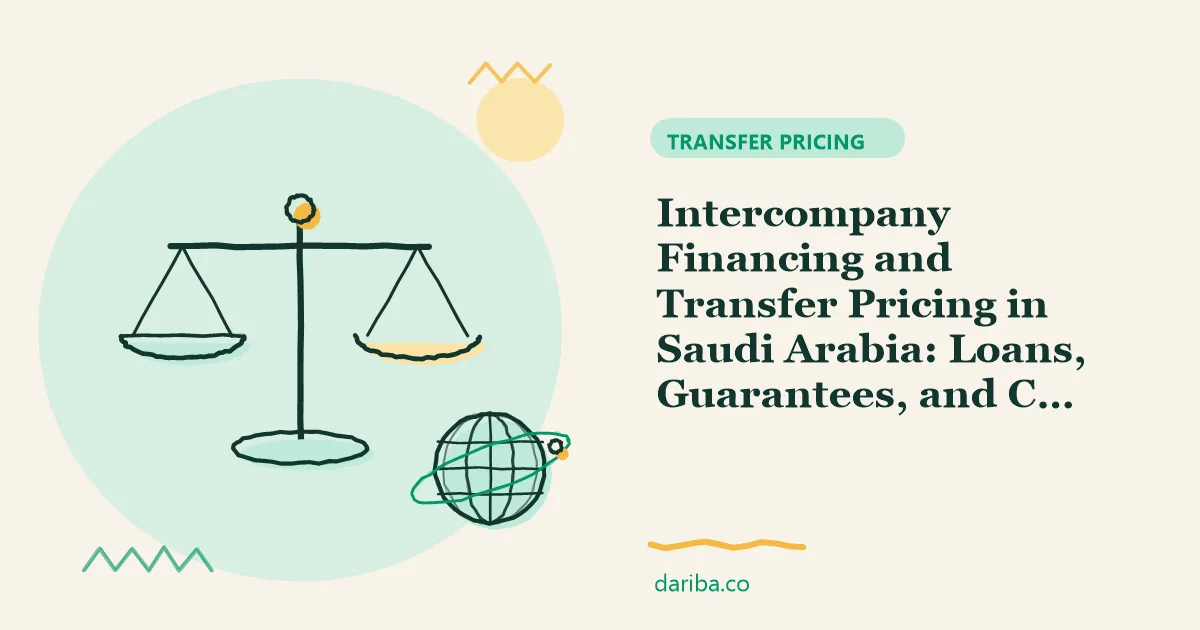 Intercompany financing: Intercompany Financing and Transfer Pricing in Saudi Arabia | dariba.co