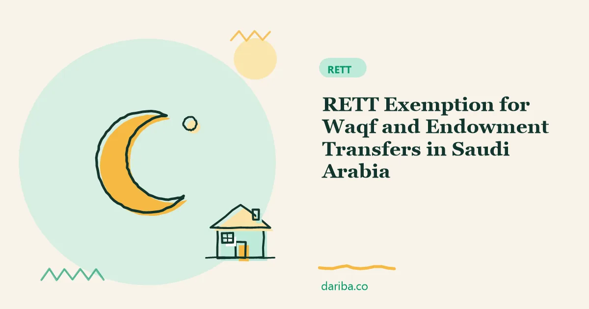 Waqf and endowment transfers: RETT Exemption for Waqf and Endowment Transfers in Saudi Arabia | dariba.co
