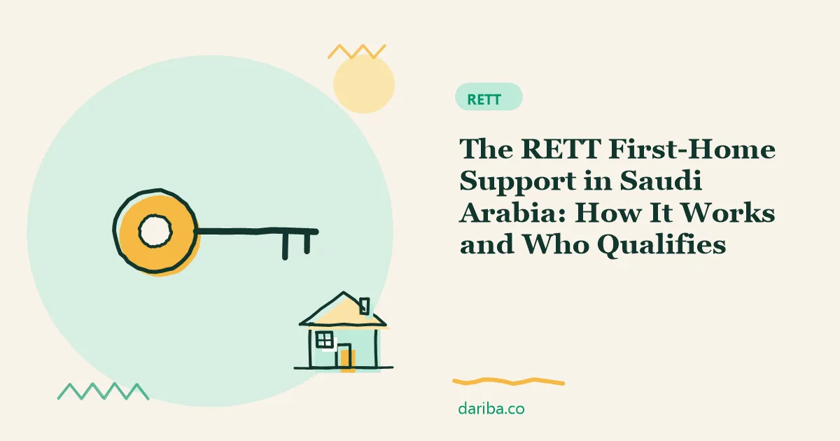 First home support: The RETT First-Home Support in Saudi Arabia | dariba.co