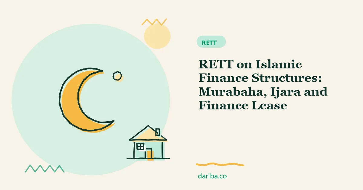 Islamic finance structures: RETT on Islamic Finance Structures | dariba.co