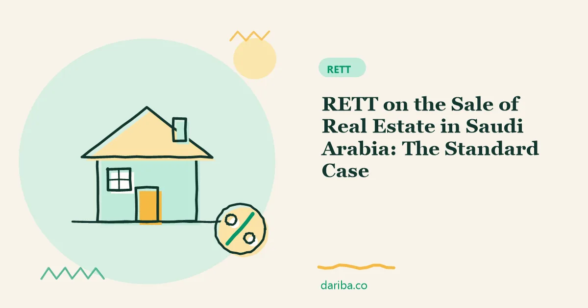 Sale of real estate: RETT on the Sale of Real Estate in Saudi Arabia | dariba.co