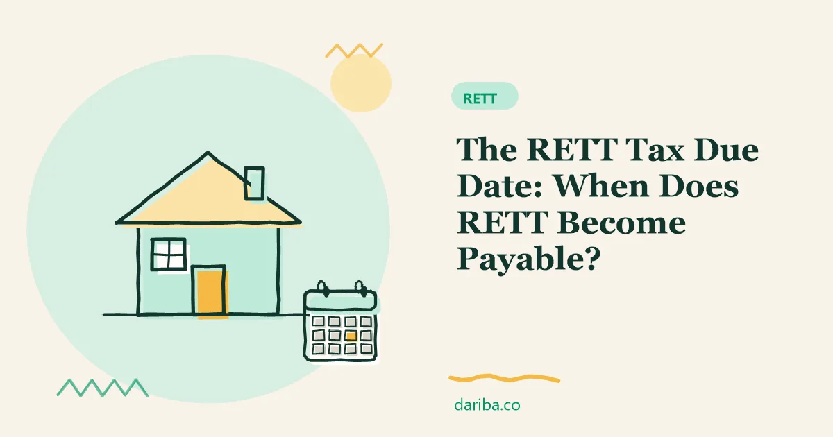 When does RETT become payable: The RETT Tax Due Date | dariba.co