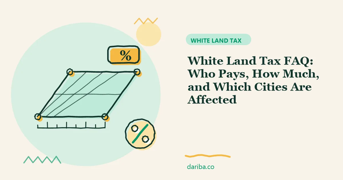 White land tax FAQ: White Land Tax FAQ | dariba.co