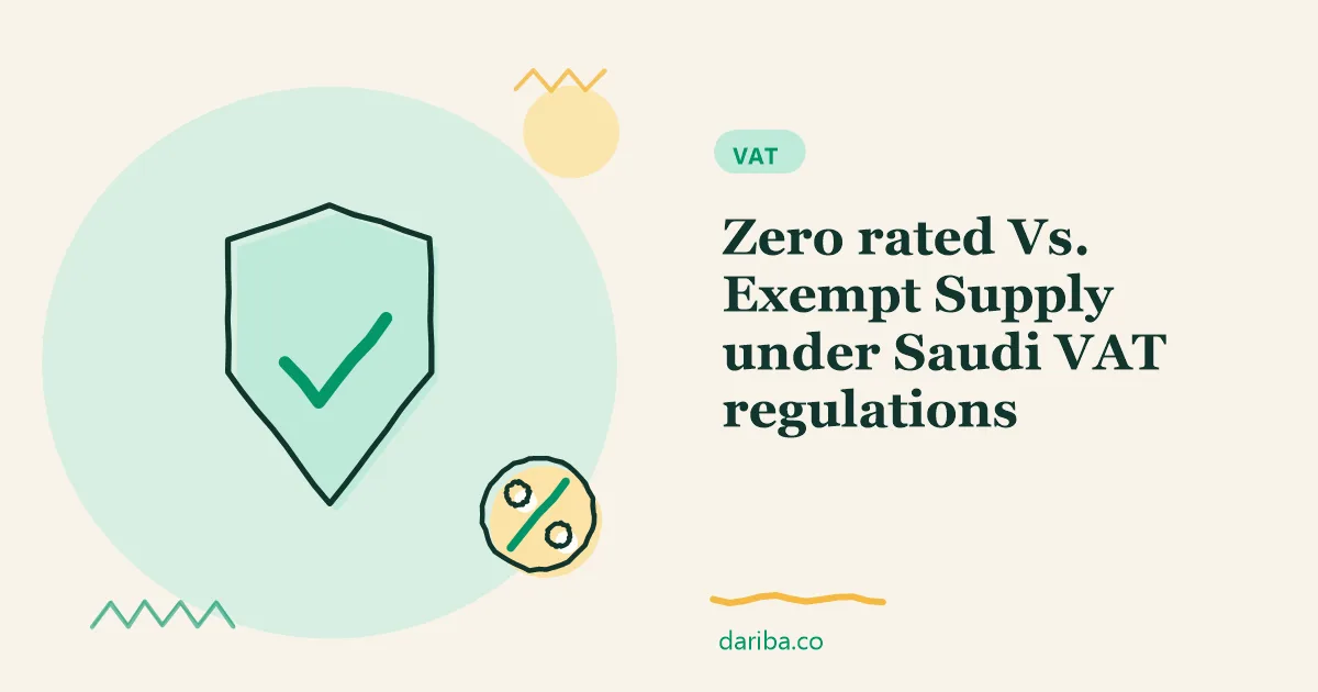 Zero rated vs exempt supply: Zero rated Vs. Exempt Supply under Saudi VAT regulations | dariba.co